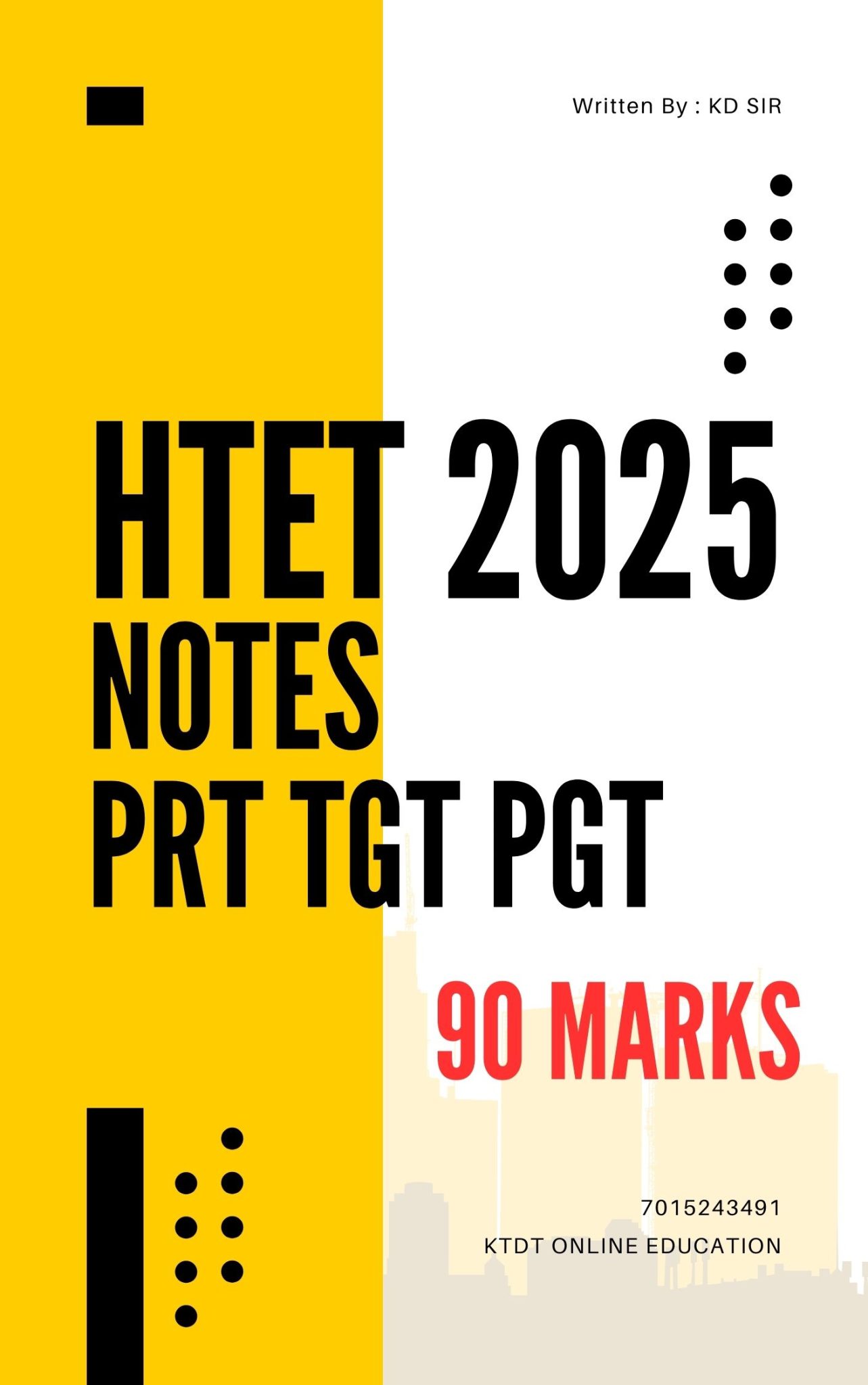 HTET EXAM 2025 SPECIAL NOTES FOR 90 MARKS